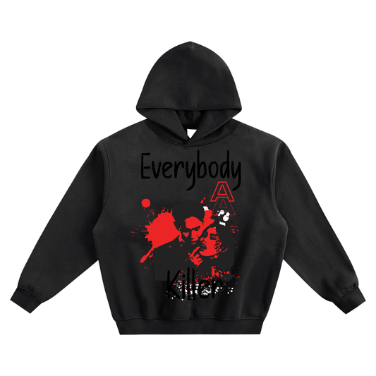 Everybody A killer